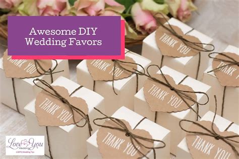 30 Awesome Diy Wedding Favors Your Guests Will Love