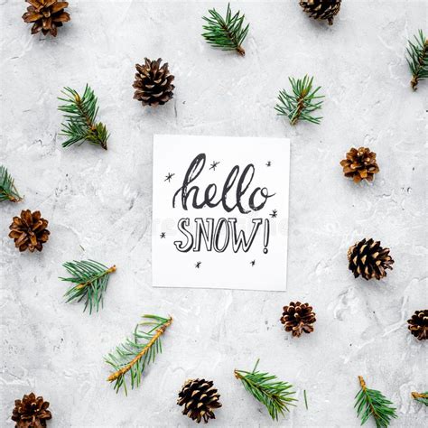 Hello Snow Hand Lettering Winter Pattern With Pinecones And Spruce