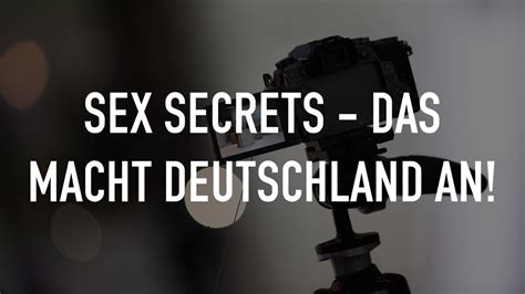 Sex Secrets Das Macht Deutschland An Tvnu