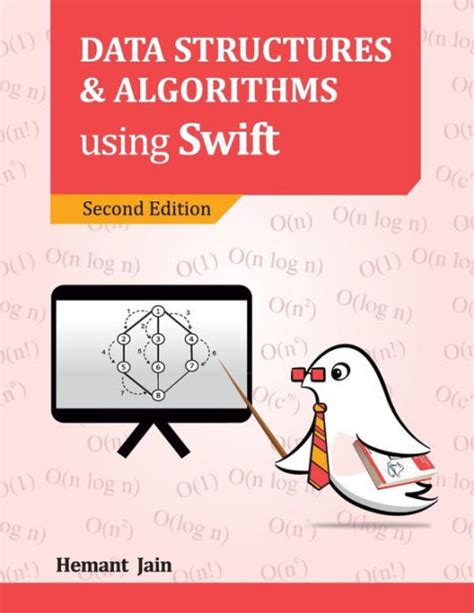 Data Structures And Algorithms Using Swift By Hemant Jain Paperback