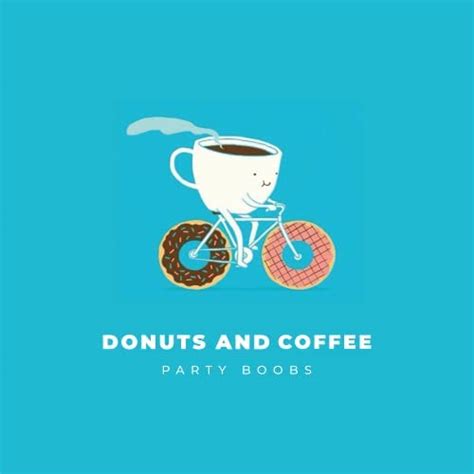 Donuts And Coffee By Party Boobs On Amazon Music Unlimited