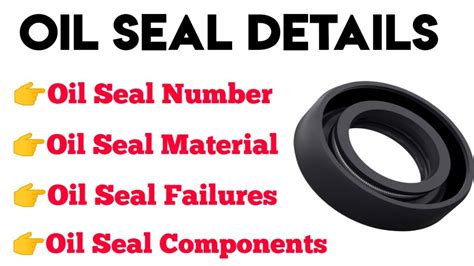 Oil Seal Number Oil Seal In Gearbox Oil Seal Failures Oil Seal