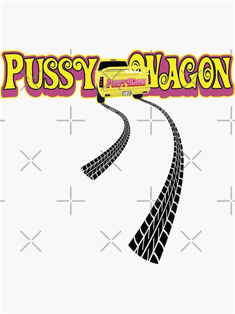 Pussy Wagon Long Tracks Variation 3 Sticker By Purakushi Redbubble