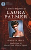 Il diario segreto di Laura Palmer - Jennifer Lynch Libro - Libraccio.it