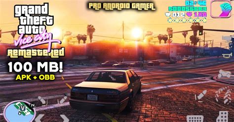 Gta Vice City Remastered For Android High Graphics Highly Compressed By
