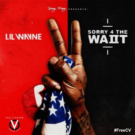 Stream Lil Wayne Sorry For The Wait 2 Official Full Mixtape By