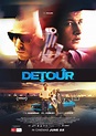 Detour (2016) - FilmAffinity