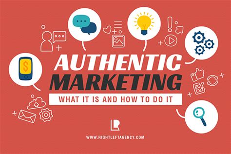 Authentic Marketing What It Is And How To Do It Right Left Agency
