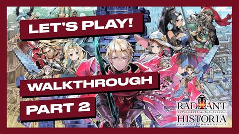 Let S Play Radiant Historia Part Youtube