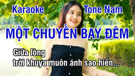 M T Chuy N Bay M Karaoke Nh C S Ng Hay Tone Nam Am Karaoke L