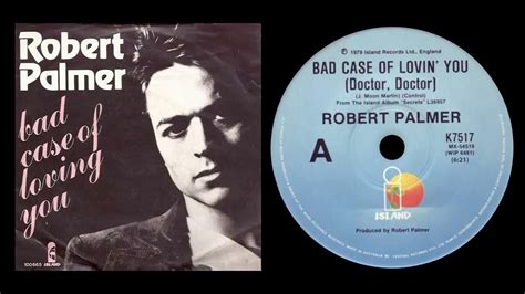 Robert Palmer Bad Case Of Loving You Doctor Doctor Extended