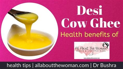 10 Amazing Health Benefits Of Using Desi Cow Ghee Regularly Myfriendalexa All About The Woman