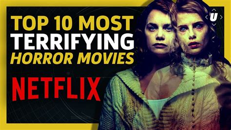Best Horror Movies On Netflix Scary Movies To Watch On Netflix
