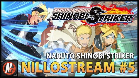 MissÕes Rank C E B Naruto To Boruto Shinobi Striker Nillostream 5