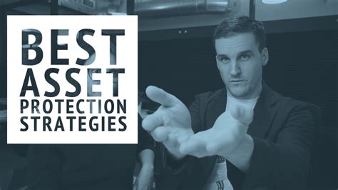 The Best Asset Protection Strategies According To Me Youtube