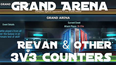 More 3v3 Counters Including Revan Star Wars Galaxy Of Heroes