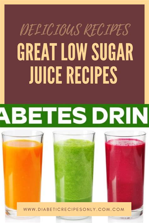 What about juicing for diabetics? Great Low Sugar Juice Recipes - Free Diabetes - Diabetic ...