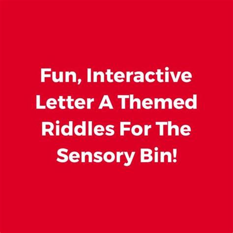 Alphabet Activities Hey Riddle Riddle Sensory Bin Riddles Alphabet