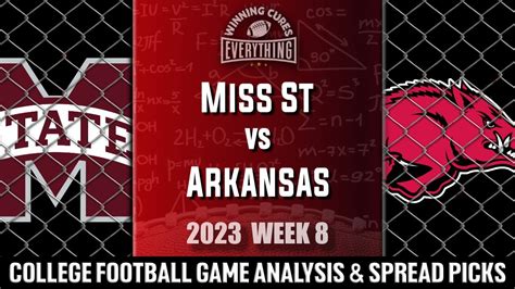 Mississippi State Vs Arkansas Picks Prediction Against The Spread