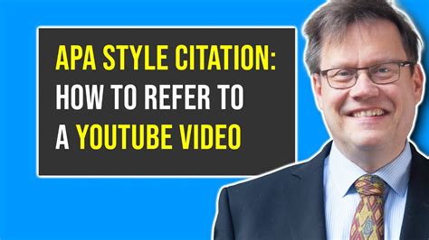 How To Cite Or Refer To A Youtube Video Using Apa Style 7th Edition