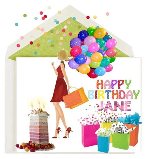 HAPPY BIRTHDAY JANE By Beleev On Polyvore Featuring Art Happy