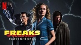 Freaks: You're One of Us – Review | Netflix Sci-Fi | Heaven of Horror