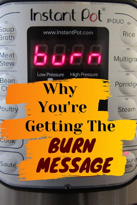 The burn message on instant pot simply means there's an instant pot overheat error. Everything you need to know about the Instant Pot Burn ...