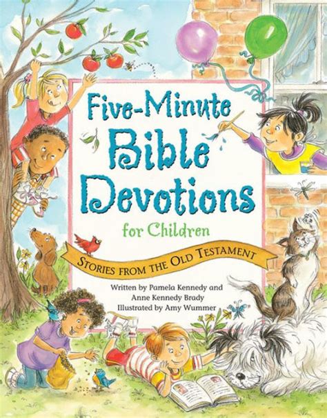 Five Minute Bible Devotions For Children Stories From The