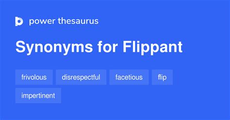 Flippant Synonyms 785 Words And Phrases For Flippant