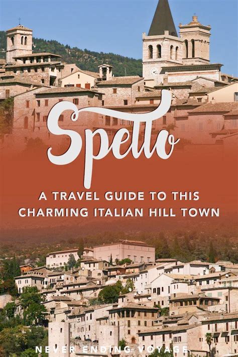 Spello A Perfect Umbrian Hill Town Umbria Italy Travel Umbria Italy