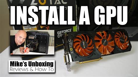 Installing Or Upgrading A Gpu Graphics Card How To Step By Step