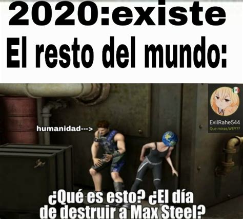 Top Memes De Max Steel En Español Memedroid