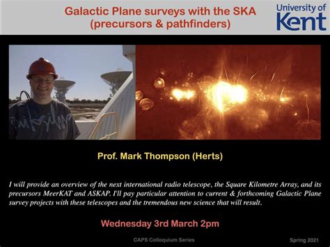 Colloquium Galactic Plane Surveys With The Ska Wednesday 3rd March