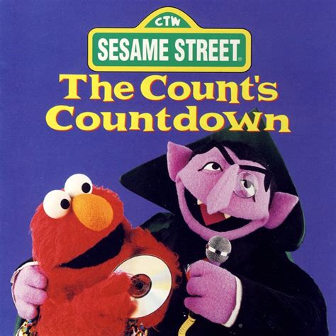Sesame Street The Counts Countdown By Sesame Street On Apple Music