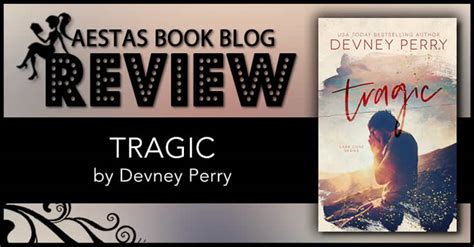 Book Review — Tragic A Lark Cove Novel By Devney Perry — Aestas Book Blog