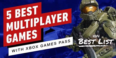 5 Best Multiplayer Games With Xbox Game Pass Ign Best List Movie