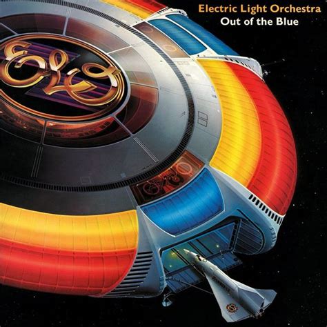 Electric Light Orchestra Out Of The Blue Lyrics And Tracklist Genius