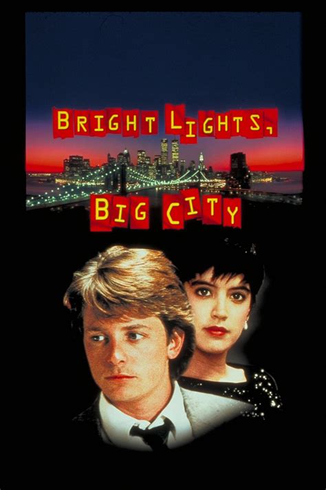 Bright Lights Big City 1988 Rotten Tomatoes