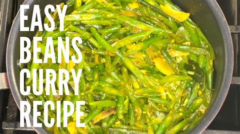 Sri Lankan Green Beans Curry බෝංචි ව්‍යාංජනය Youtube