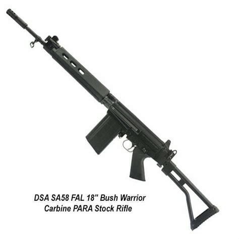 Dsa Sa58 Fal 18 Bush Warrior Carbine Para Stock Rifle Dsa Fal