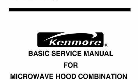 Kenmore Microwave Oven Service Manual Model 721.62622