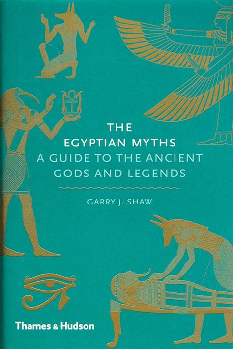 The Egyptian Myths A Guide To The Gods And Legends Glyptoteket