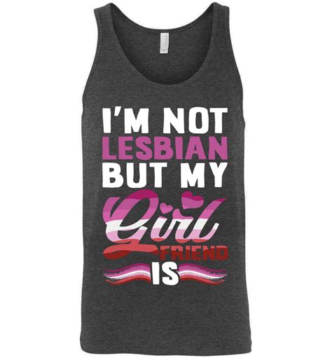 Im Not Lesbian But My Girlfriend Is Canvas Unisex Tank March For Lgbtq