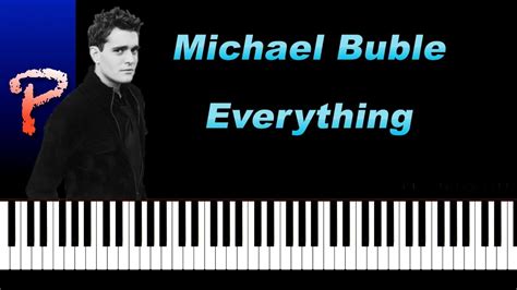 Michael Buble Everything Piano Tutorial Youtube