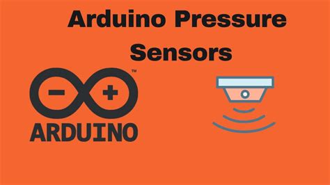 Exploring The World Of Arduino Pressure Sensors