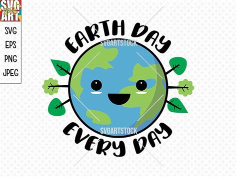 Earth Day Every Day Save Our Planet Svg Vector Eco Etsy