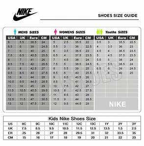 Nike Shoes Size Chart Womenshoessizechart Womenshoeschart Nike Shoe