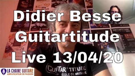 Didier Besse De Lécole Guitartitude Interview Confinement 130420