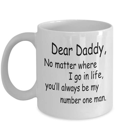 Unique Ts For Dad Number One Dad Coffee Mug Youll Always Be My Number One Man 11 Oz