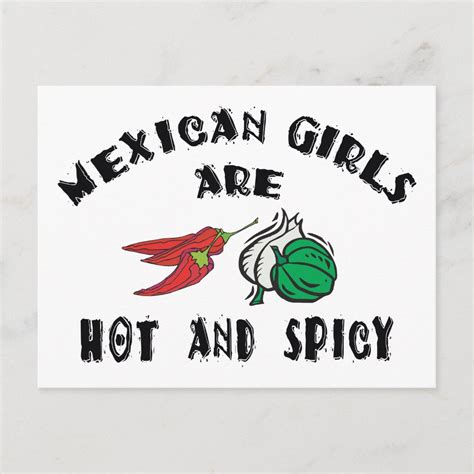 mexican girls are hot and spicy postcard zazzle